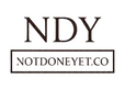 Notdoneyet.co - Home